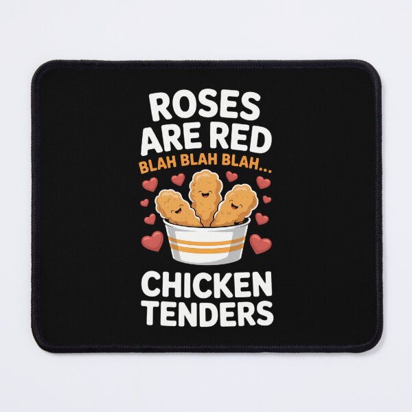 Item preview, Roses Are Red Blah Blah Chicken Tenders Lover Valentines Day designed and sold by IdunayaStore.