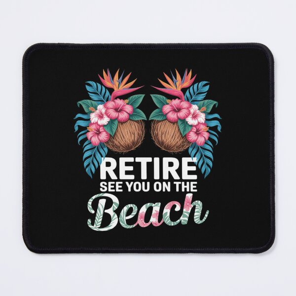 Item preview, Retired See You On The Beach Funny Retirement Party designed and sold by Shannon Bosley.