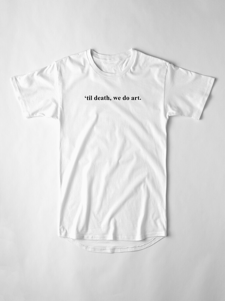 til death shirt