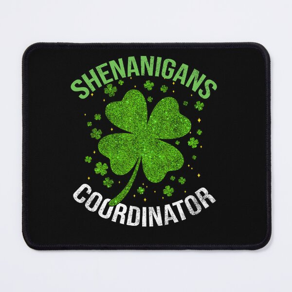 Item preview, Shenanigans Coordinator Shamrock St Patricks Day designed and sold by LiviuGligoros.