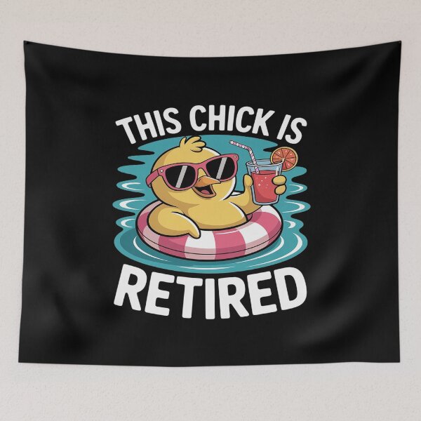 Item preview, Retirement This Chick is Retired designed and sold by Tatianamiobi.
