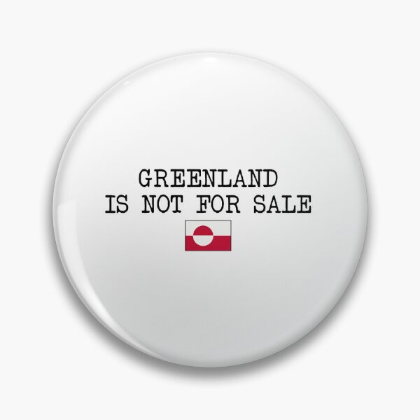 Item preview, Greenland Is Not For Sale designed and sold by SheriPeroni.