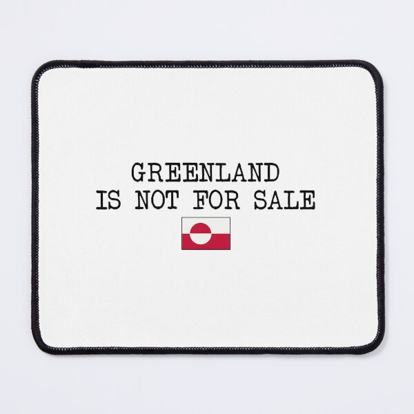 Item preview, Greenland Is Not For Sale designed and sold by SheriPeroni.