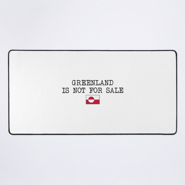 Item preview, Greenland Is Not For Sale designed and sold by SheriPeroni.