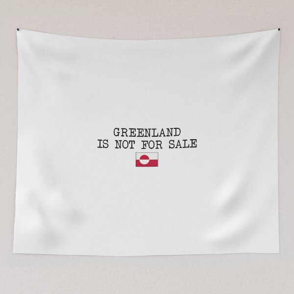 Item preview, Greenland Is Not For Sale designed and sold by SheriPeroni.