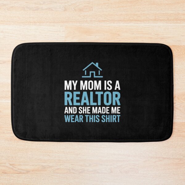 Item preview, My Mom Is A Realtor - Real Estate Agent  designed and sold by PowAcademy.