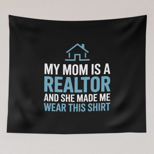 Item preview, My Mom Is A Realtor - Real Estate Agent  designed and sold by PowAcademy.