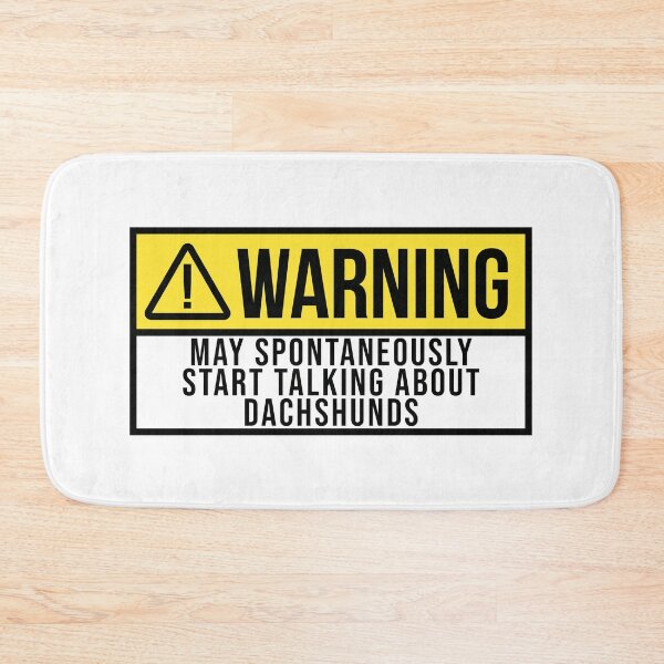 Item preview, Dachshund Dog Warning designed and sold by XCIV.