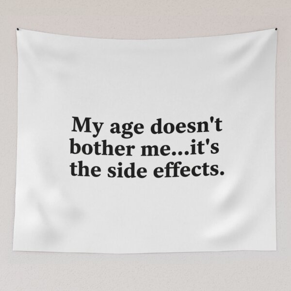 Item preview, getting old, age side effects, funny bday shirt, funnyfits70, Humor, Funny, retro, vintages, funny quotes, animal humor, designed and sold by FunnyFits70.
