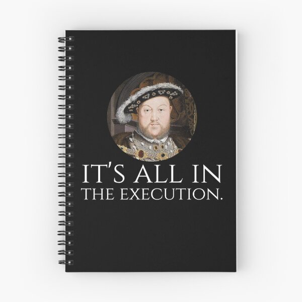 Item preview, King Henry VIII - English History Meme - It Is All In The Execution designed and sold by Styrman.