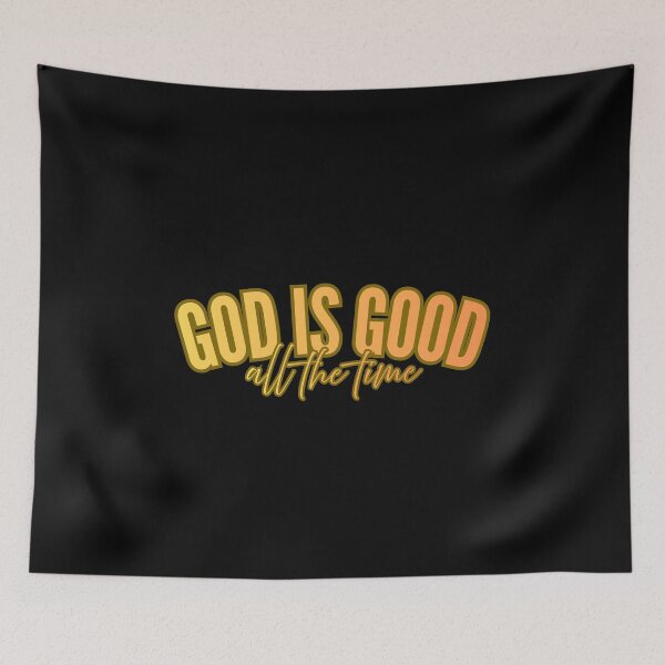 Item preview, All The Time God Is Good designed and sold by SpreadingALOHA.