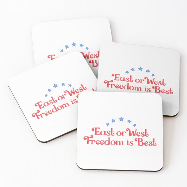 Item preview, East or West, Freedom Is Best designed and sold by Fouziaart08.