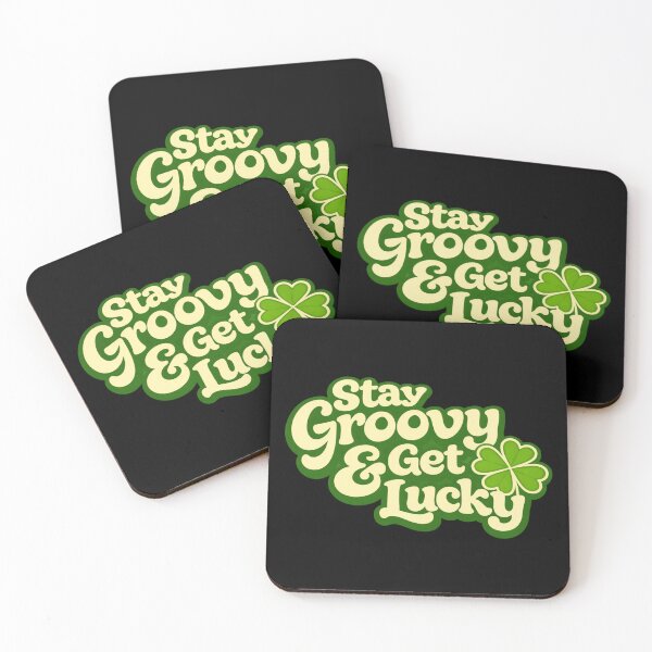Item preview, Stay Groovy & Get Lucky designed and sold by Cut & Paste Productions.