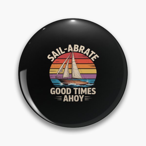 Item preview, Sail-Abrate Good Times Ahoy Nautical designed and sold by HORIZBoutique.