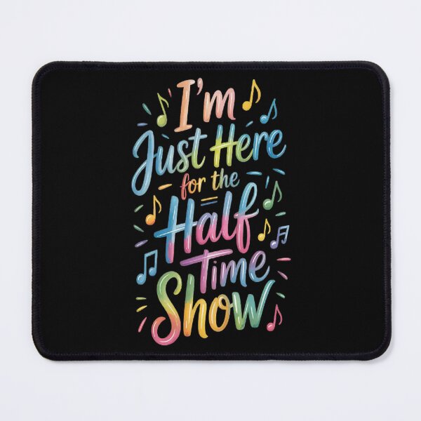 Item preview, I'm Just Here For The Halftime Show Half Time Game Day designed and sold by gandebro.