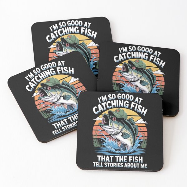 Item preview, I'm So Good At Catching Fish That The Fish Tell Stories designed and sold by gandebro.