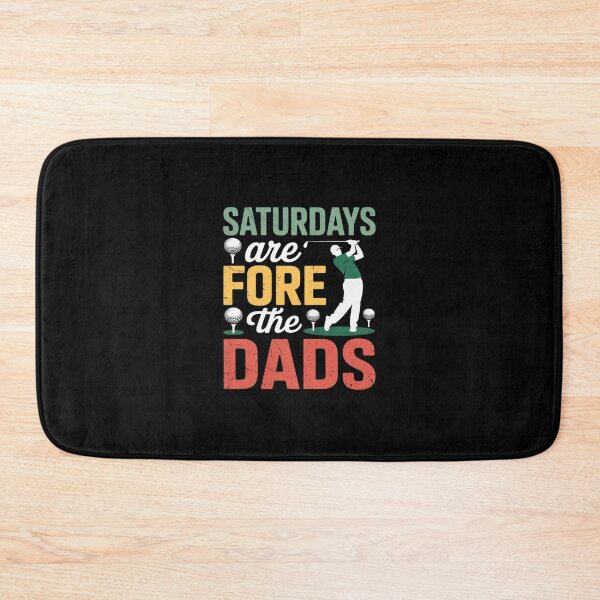 Item preview, Saturdays Are Fore The Dads Golf Humor Golfer Dathers designed and sold by HORIZBoutique.