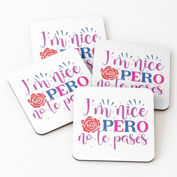 Item preview, I’m Nice, Pero No Te Pases – Colorful Latina Attitude Quote Proud Latina Sticker designed and sold by Suzy Perez Art.