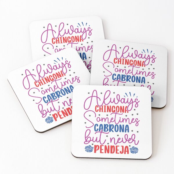 Item preview, Always Chingona, Sometimes Cabrona, Never Pendeja – Proud Latina Quote Sticker designed and sold by Suzy Perez Art.