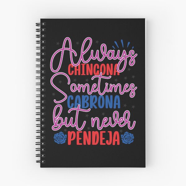 Item preview, Always Chingona, Sometimes Cabrona, Never Pendeja – Proud Latina Quote Sticker designed and sold by Suzy Perez Art.