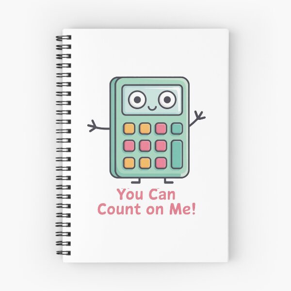 Item preview, You Can Count On Me Cute Calculator designed and sold by MonkiFlipp.
