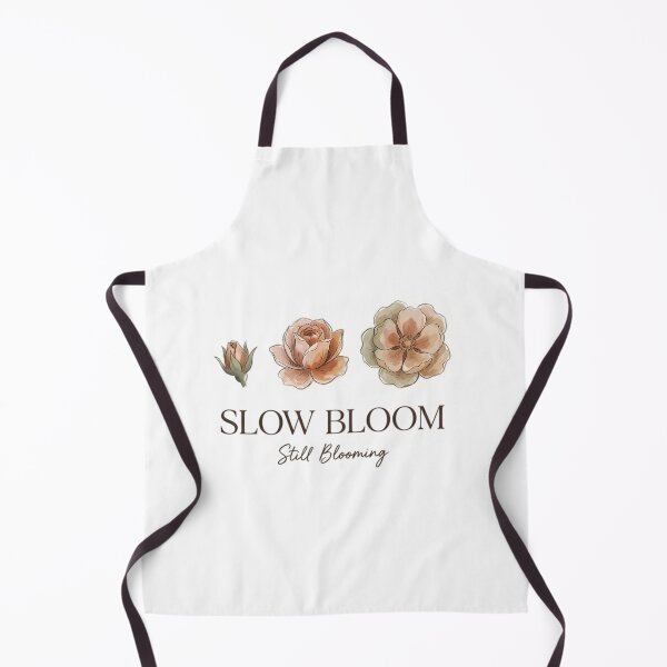 Item preview, Slow Bloom, Still Blooming designed and sold by SlowBloomClub.