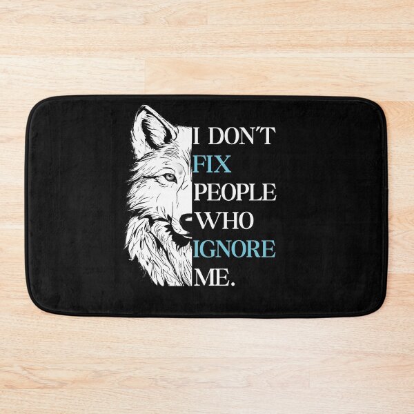 Item preview, I don't Fix People  Who Ignore Me - Wolf Motivational Quote Premium T-Shirt designed and sold by PrintChics.