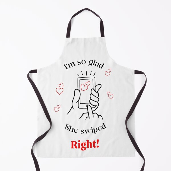 Item preview, Valentine's Day Gift: I'm so glad She swiped RIGHT! designed and sold by MFOriginals.