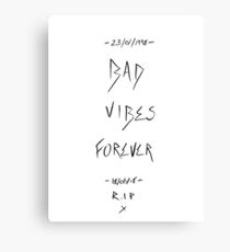 Bad Vibes Forever - XXXTentacion Canvas Print