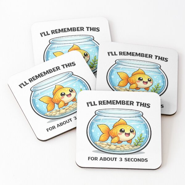 Item preview, I'll Remember This For About 3 Seconds Goldfish designed and sold by LongIslandDesgn.