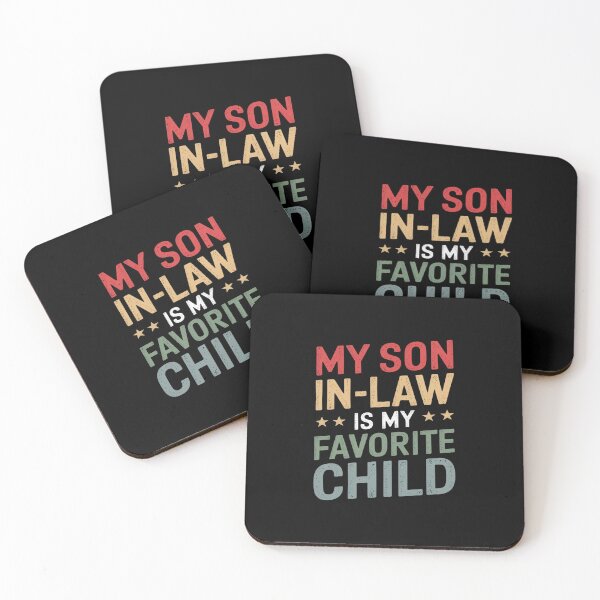 Item preview, My Son In Law Is My Favorite Child Fathers day Mens17  designed and sold by AquaKiev.