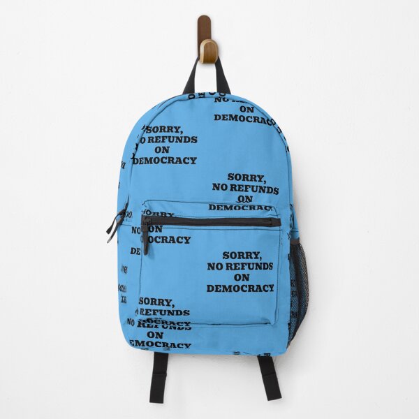 Item preview, Sorry, No Refunds on Democracy designed and sold by WakeNBake-Tees.
