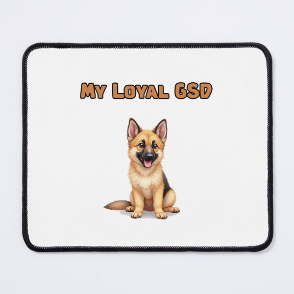 Item preview, My Loyal GSD designed and sold by NatureUnleashed.