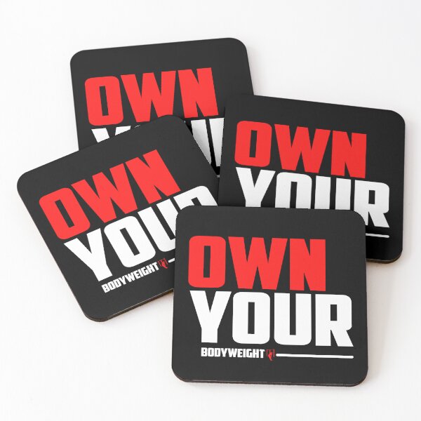Item preview, Own Your Bodyweight designed and sold by TheFineShirt.