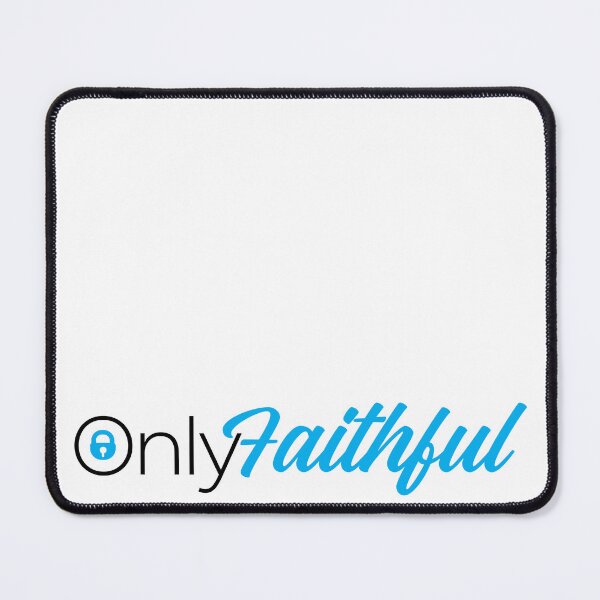 Item preview, OnlyFaithful — Loyalty Humor Parody designed and sold by Kimverse Studio.