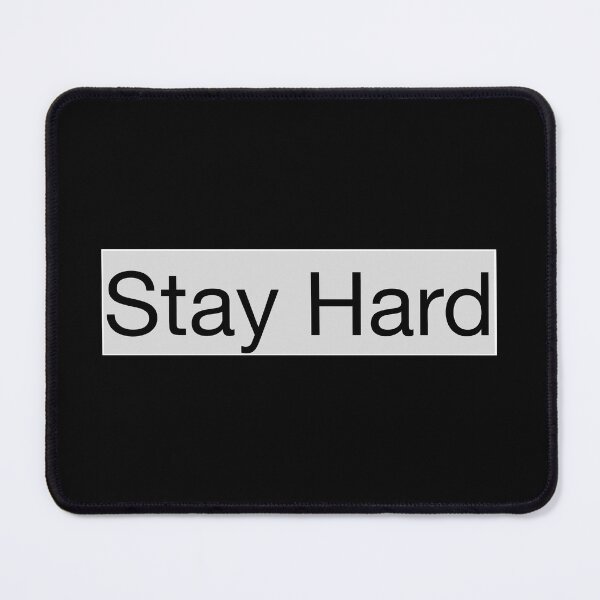 Item preview, Stay Hard - Minimal Motivational Text Design designed and sold by Mind_Focus.