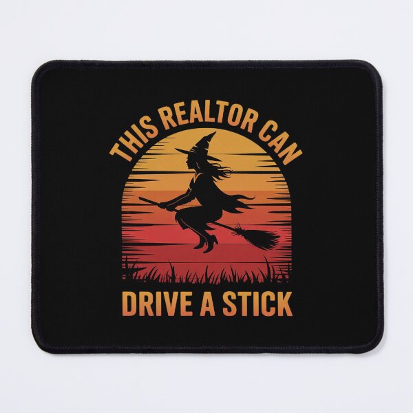 Item preview, This Realtor Can Drive a Stick Halloween Witch Real Estate designed and sold by FadeOfThrone.