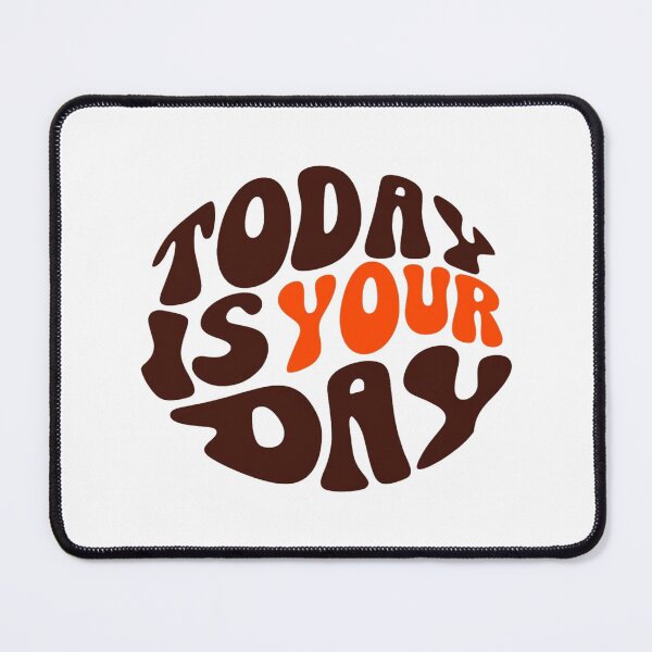 Item preview, Retro Motivational Quote Design – “Today Is Your Day” Typography for Posters, Shirts & Stickers designed and sold by Bright Nest Studio.