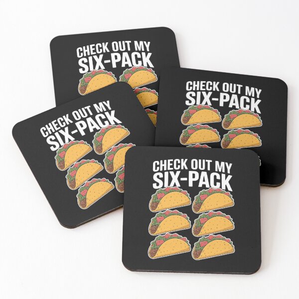 Item preview, Check Out My Six-Pack - Taco Lover Mexican Food Taco Tuesday designed and sold by MarkLeedsArt.