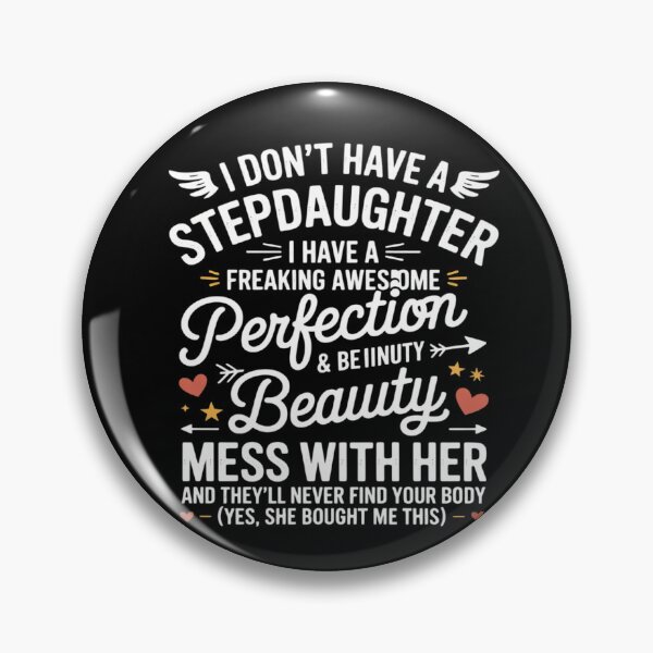 Item preview, I Don't Have A Stepdaughter Bonus Dad Father's Day Stepdad  designed and sold by DigitaldeligArt.