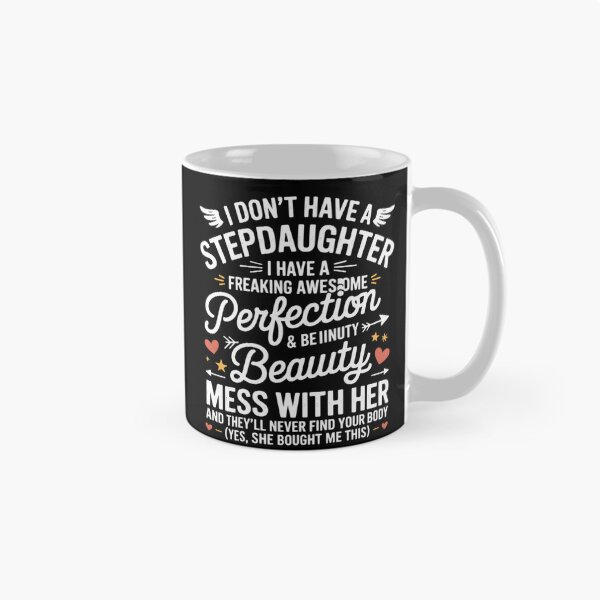 Item preview, I Don't Have A Stepdaughter Bonus Dad Father's Day Stepdad  designed and sold by DigitaldeligArt.