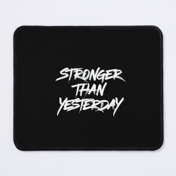 Item preview, Stronger Than Yesterday Bold Motivational Quote – Fitness, Growth, Gym, Mental Strength Poster designed and sold by Bright Nest Studio.