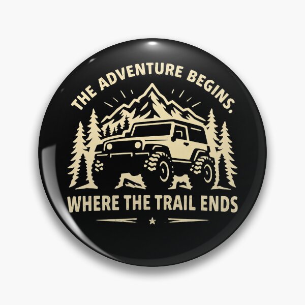 Item preview, The Adventure Begins, Where The Trail Ends designed and sold by JacobSpace.