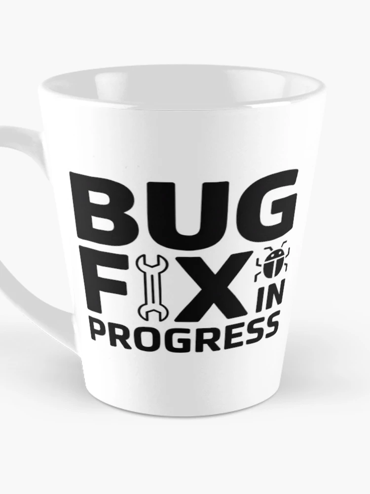 Thumbnail 3 of 4, Coffee Mug, Bug Fix in Progress – Funny Developer Debugging Humor Design designed and sold by RMTrendy.