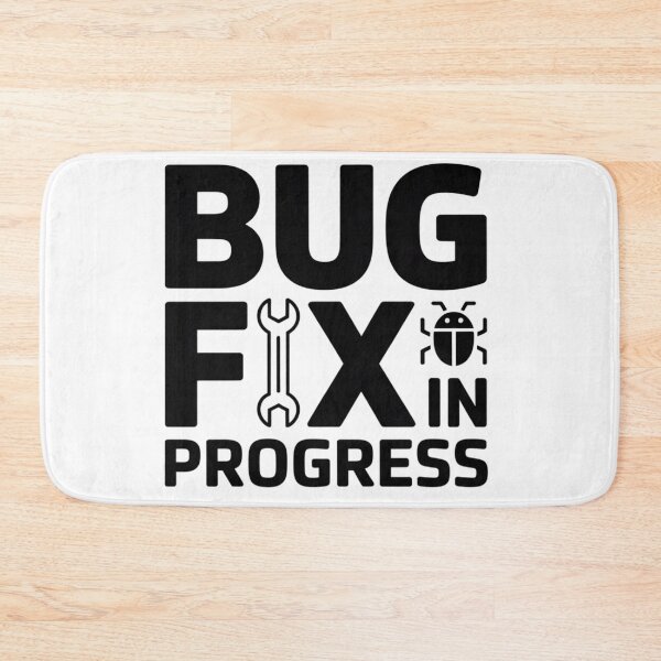 Item preview, Bug Fix in Progress – Funny Developer Debugging Humor Design designed and sold by RMTrendy.