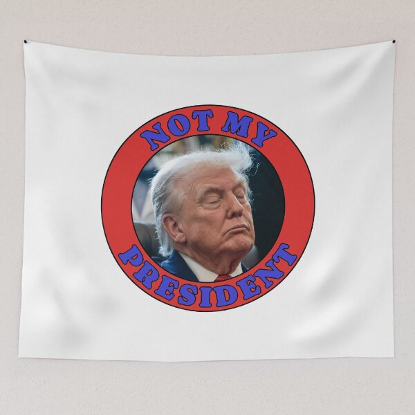 Item preview, Not My President designed and sold by IKDG.