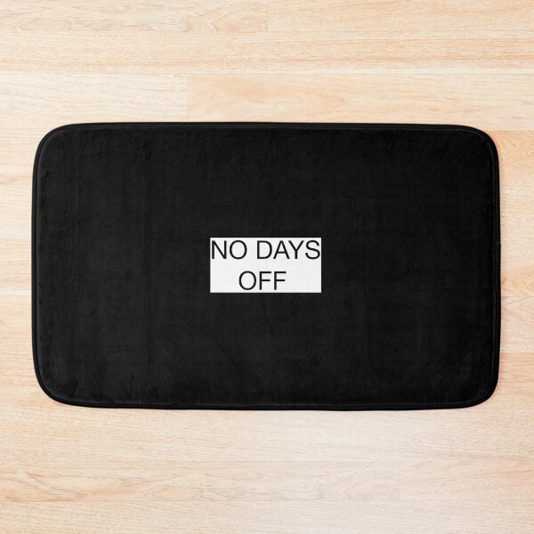 Item preview, No Days Off - Minimal Motivational Text Design designed and sold by Mind_Focus.