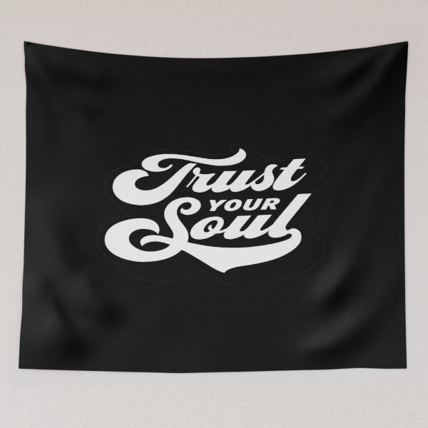 Item preview, Trust Your Soul – Motivational Black & White Typography for Posters, Apparel & Digital Art designed and sold by Bright Nest Studio.