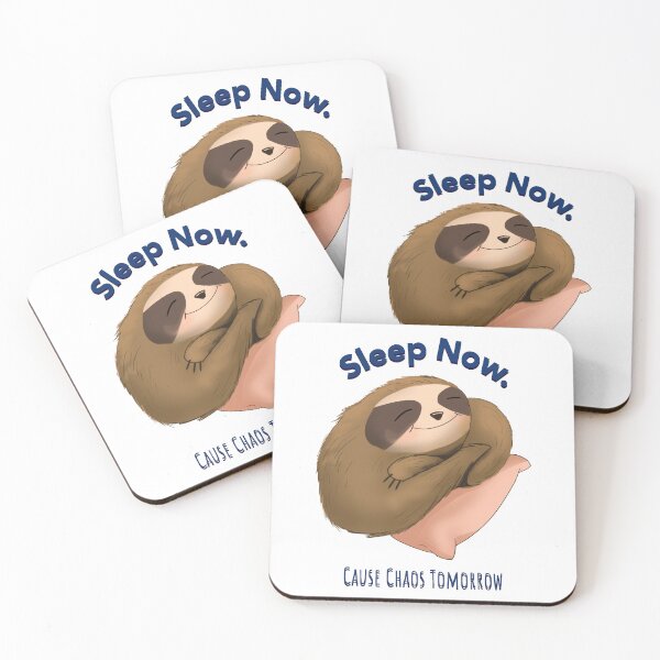 Item preview, Sleep now, cause chaos tomorrow designed and sold by AJ Teendahan.