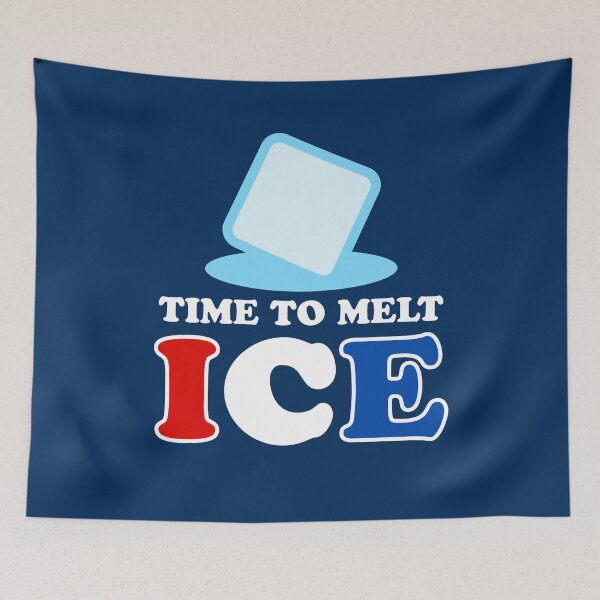 Item preview, Time To Melt ICE - Funny Protest Message designed and sold by Shape Snip Studio.